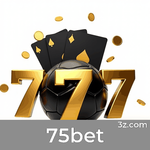 75bet: Plataforma de Cassino e Apostas Online Segura